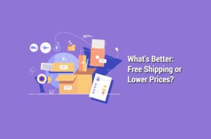 Is Free Shipping Better for Business Than Lower Prices?